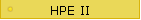 HPE II